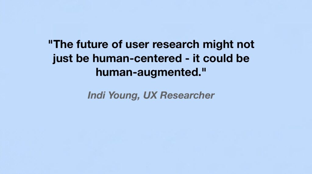 Synthetic Participants in UX Research: Hype or the Future? 4 Quote from UX research leader for Synthetic Participants in UX Research: Hype or the Future.
